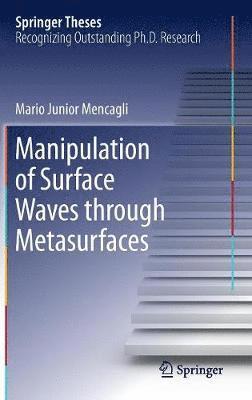 Manipulation of Surface Waves through Metasurfaces 1