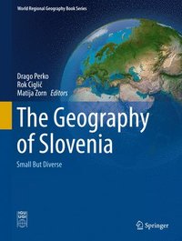bokomslag The Geography of Slovenia