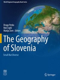 bokomslag The Geography of Slovenia