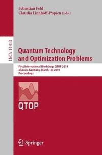 bokomslag Quantum Technology and Optimization Problems