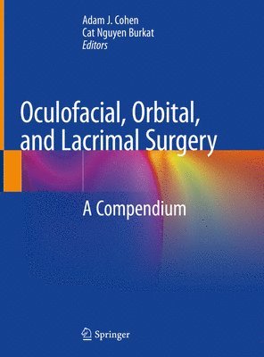 Oculofacial, Orbital, and Lacrimal Surgery 1