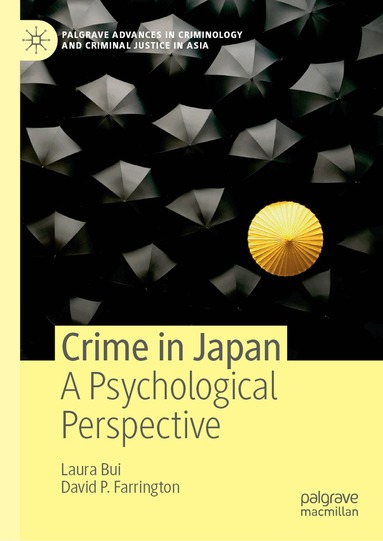 Laura Bui, David P. Farrington - Crime in Japan, Inbunden