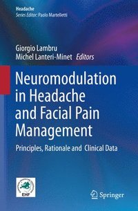 bokomslag Neuromodulation in Headache and Facial Pain Management