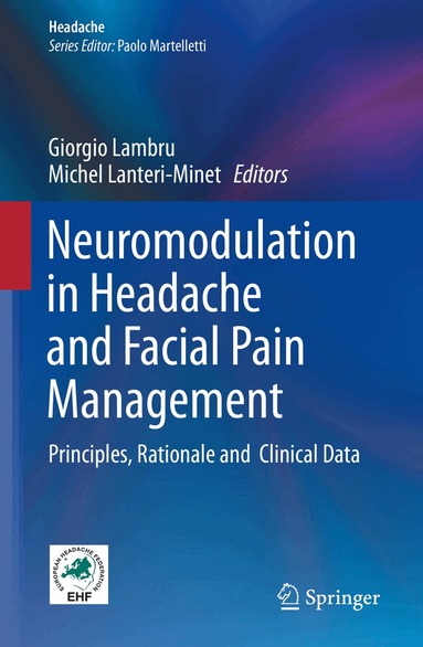 Giorgio Lambru, Michel Lanteri-Minet - Neuromodulation in Headache and Facial Pain Management, Inbunden