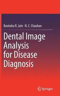 bokomslag Dental Image Analysis for Disease Diagnosis