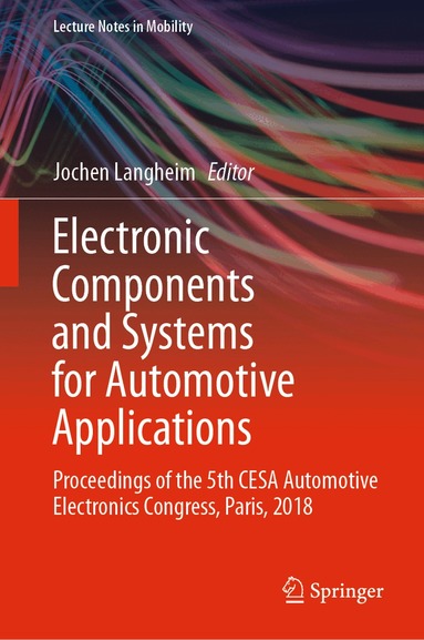 Jochen Langheim - Electronic Components and Systems for Automotive Applications, Inbunden