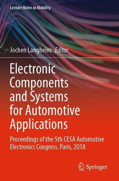 Jochen Langheim - Electronic Components and Systems for Automotive Applications, Häftad