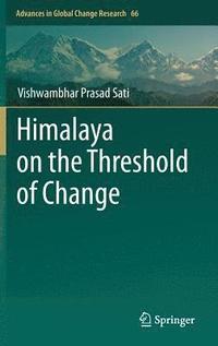 bokomslag Himalaya on the Threshold of Change
