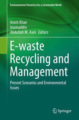 bokomslag E-waste Recycling and Management