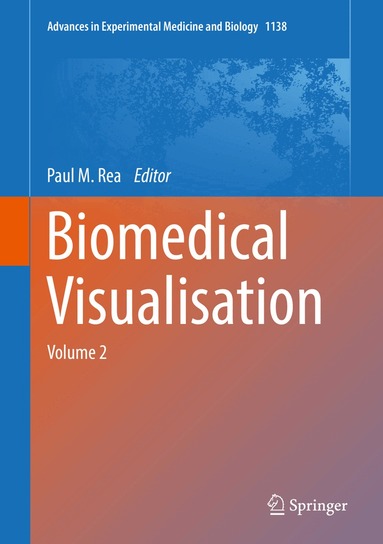 Paul M. Rea - Biomedical Visualisation, Inbunden