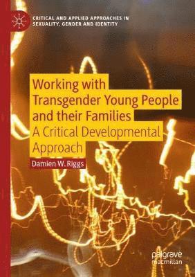 Working with Transgender Young People and their Families 1