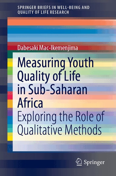 Dabesaki Mac-Ikemenjima - Measuring Youth Quality of Life in Sub-Saharan Africa, Häftad