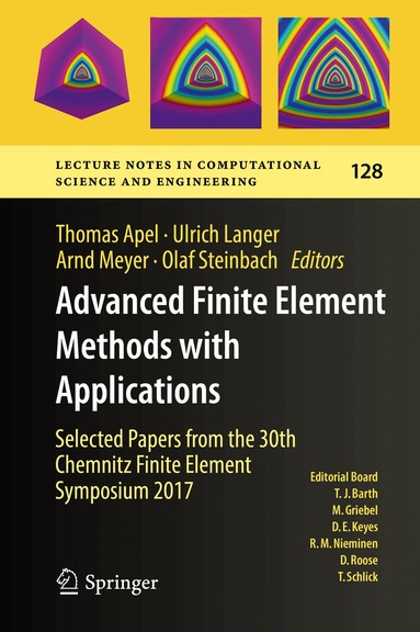 Thomas Apel, Ulrich Langer, Arnd Meyer, Olaf Steinbach - Advanced Finite Element Methods with Applications, Inbunden