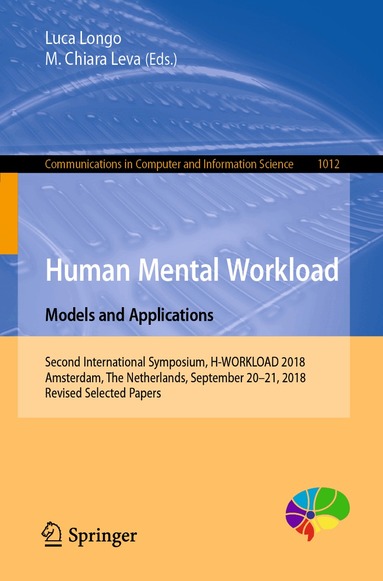 Luca Longo, M. Chiara Leva - Human Mental Workload: Models and Applications, Häftad