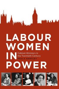 bokomslag Labour Women in Power