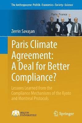 Paris Climate Agreement: A Deal for Better Compliance? 1