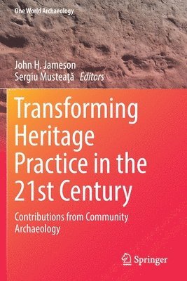 bokomslag Transforming Heritage Practice in the 21st Century