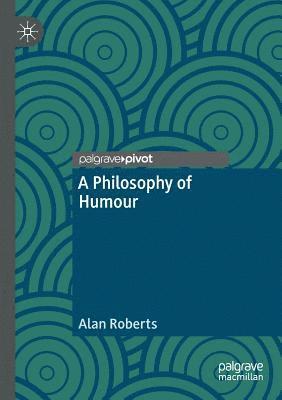 A Philosophy of Humour