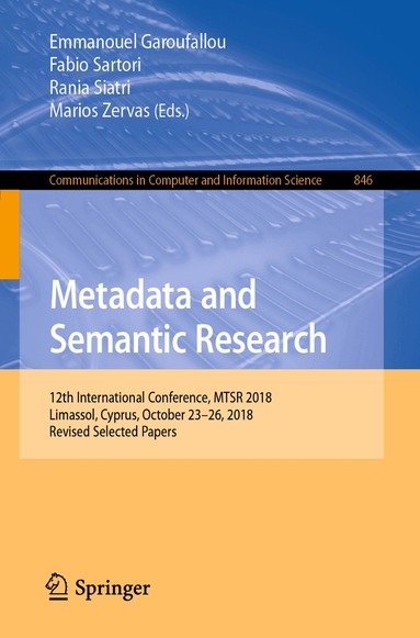 Emmanouel Garoufallou, Fabio Sartori, Rania Siatri, Marios Zervas - Metadata and Semantic Research, Häftad