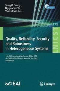 bokomslag Quality, Reliability, Security and Robustness in Heterogeneous Systems