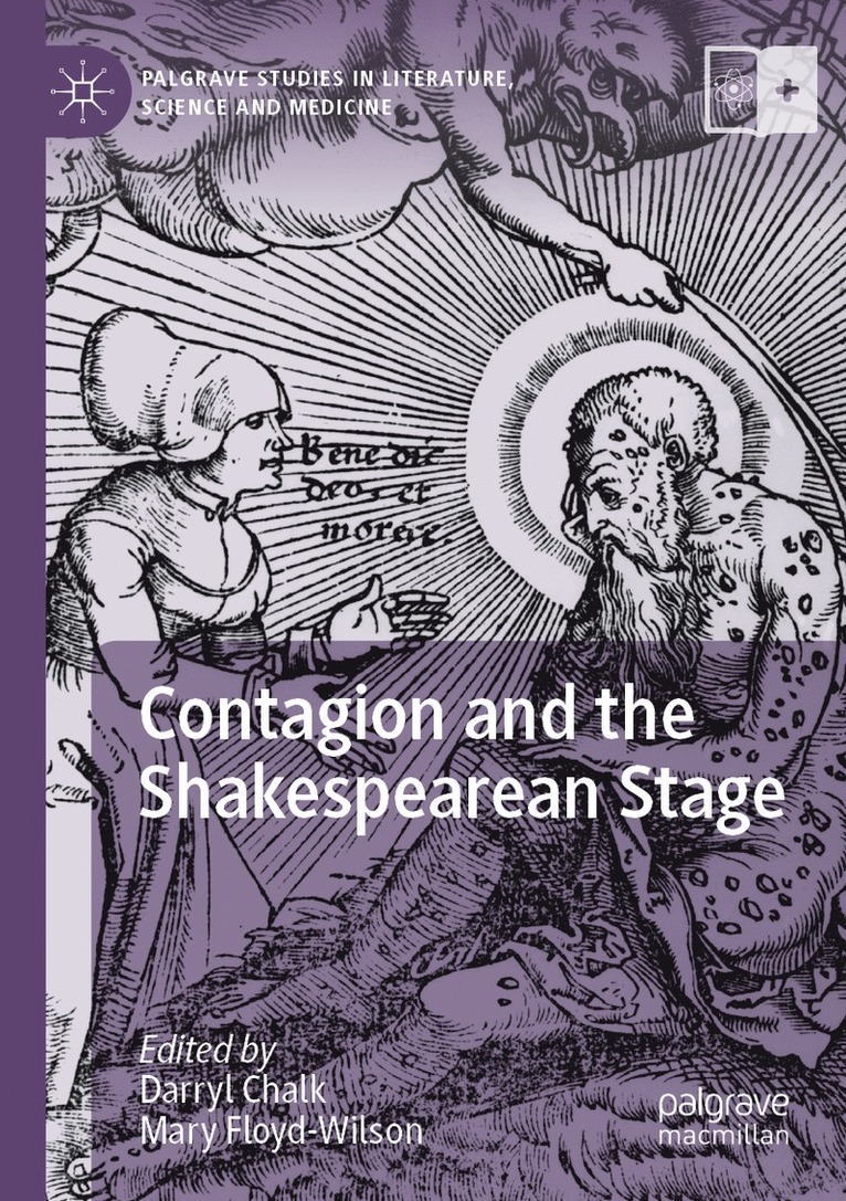 Contagion and the Shakespearean Stage 1