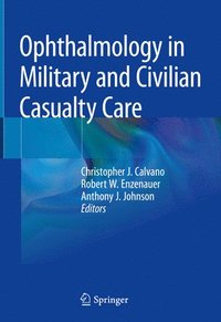 bokomslag Ophthalmology in Military and Civilian Casualty Care