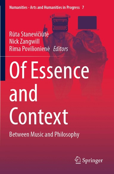 Rūta Stanevičiūtė, Nick Zangwill, Rima Povilionienė - Of Essence and Context, Häftad