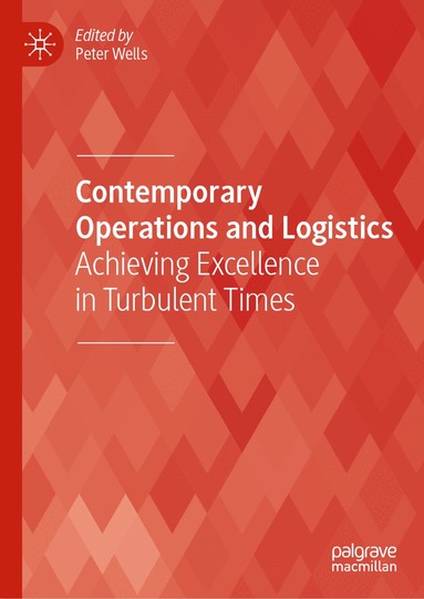 Peter Wells - Contemporary Operations and Logistics, Inbunden