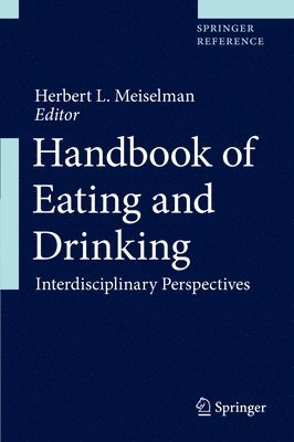 Herbert L. Meiselman - Handbook of Eating and Drinking, Inbunden