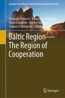 Baltic RegionThe Region of Cooperation 1