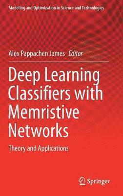 bokomslag Deep Learning Classifiers with Memristive Networks