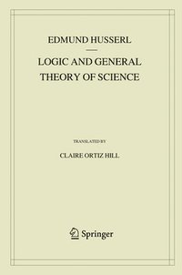 bokomslag Logic and General Theory of Science