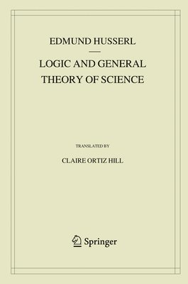 bokomslag Logic and General Theory of Science