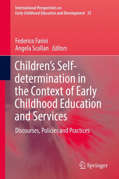 bokomslag Children's Self-determination in the Context of Early Childhood Education and Services