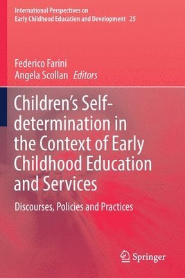 bokomslag Childrens Self-determination in the Context of Early Childhood Education and Services