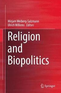 bokomslag Religion and Biopolitics