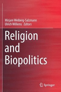 bokomslag Religion and Biopolitics