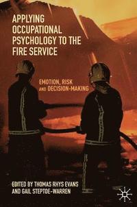 bokomslag Applying Occupational Psychology to the Fire Service