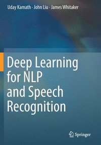 bokomslag Deep Learning for NLP and Speech Recognition