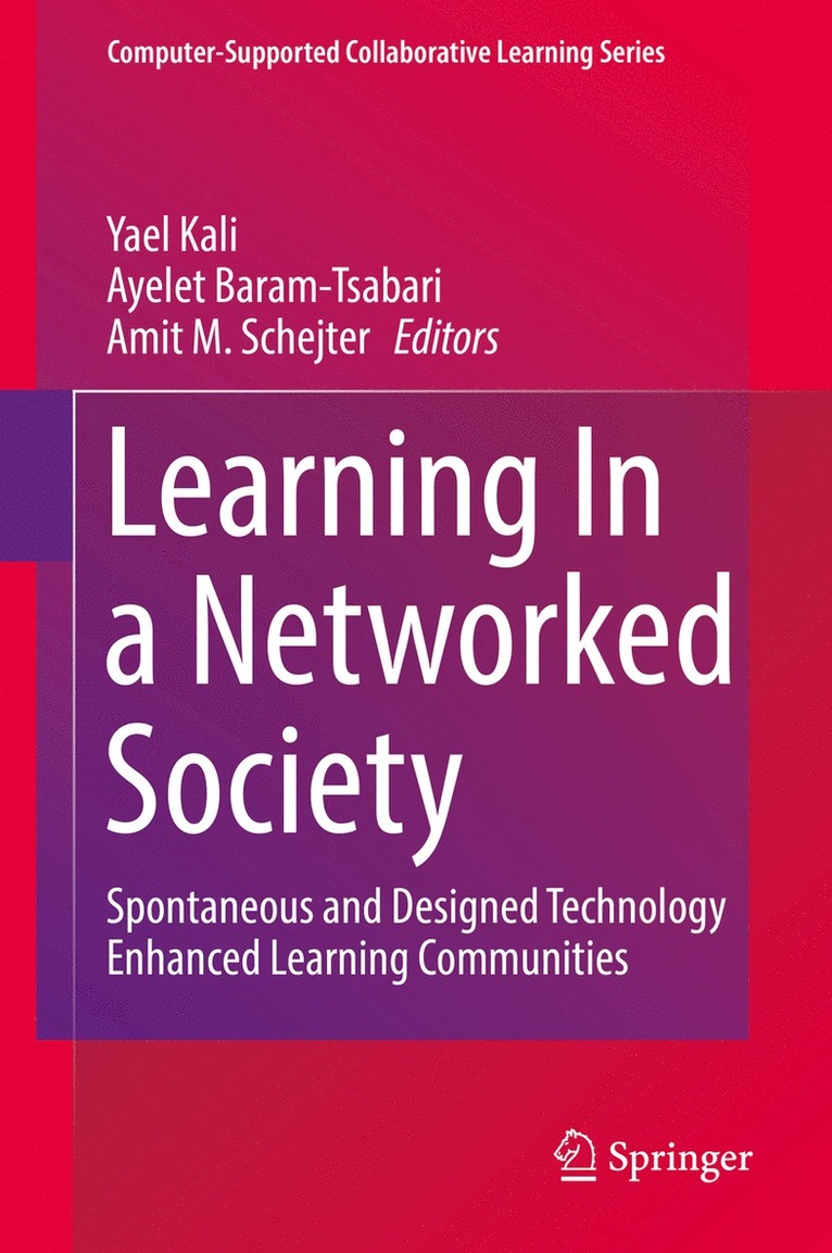 Learning In a Networked Society 1