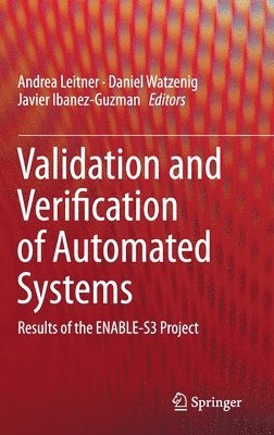 Validation and Verification of Automated Systems