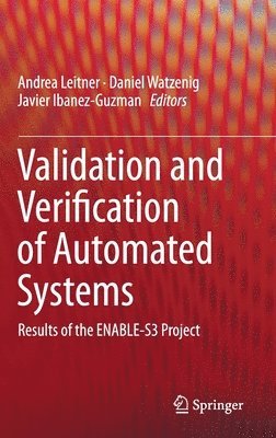 Validation and Verification of Automated Systems 1