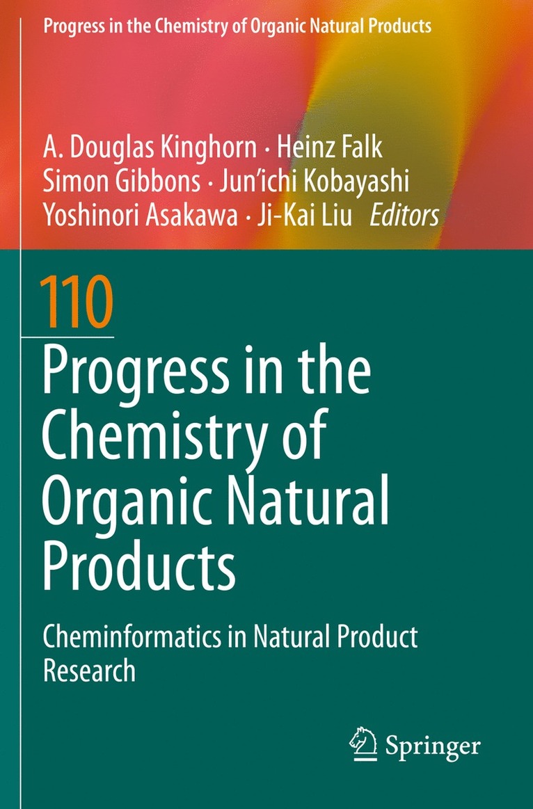 A. Douglas Kinghorn, Heinz Falk, Simon Gibbons, Jun'ichi Kobayashi, Yoshinori Asakawa, Ji-Kai Liu - Progress in the Chemistry of Organic Natural Products 110, Häftad