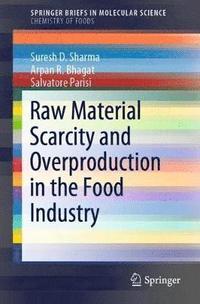 bokomslag Raw Material Scarcity and Overproduction in the Food Industry