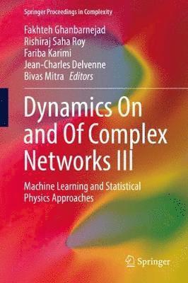 Dynamics On and Of Complex Networks III 1