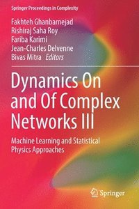 bokomslag Dynamics On and Of Complex Networks III