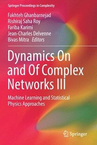 bokomslag Dynamics On and Of Complex Networks III