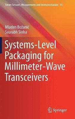 bokomslag Systems-Level Packaging for Millimeter-Wave Transceivers