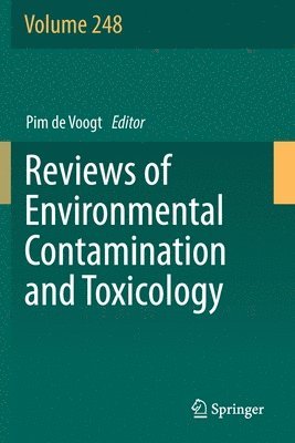 Reviews of Environmental Contamination and Toxicology Volume 248 1