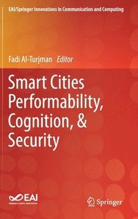 bokomslag Smart Cities Performability, Cognition, & Security